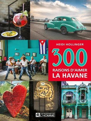 cover image of 300 raisons d'aimer La Havane